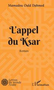 L'appel du Ksar