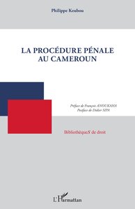 LA PROCEDURE PENALE AU CAMEROUN