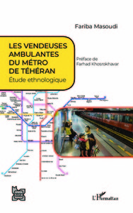 Les vendeuses ambulantes du métro de Téhéran