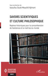 Savoirs scientifiques et culture philosophique