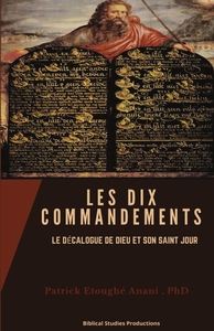 LES DIX COMMANDEMENTS