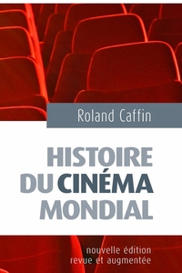 HISTOIRE DU CINEMA MONDIAL