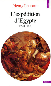 L'EXPEDITION D'EGYPTE (1798-1801)