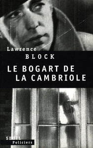 LE BOGART DE LA CAMBRIOLE