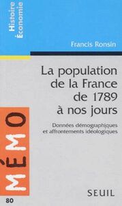 La Population de la France de 1789 à nos jours