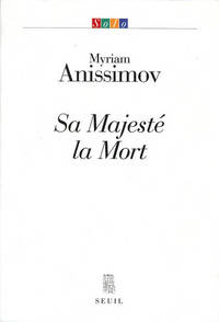 Sa Majesté la Mort