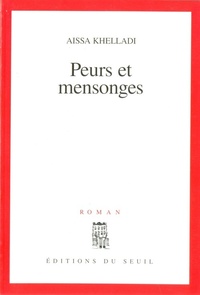 PEURS ET MENSONGES