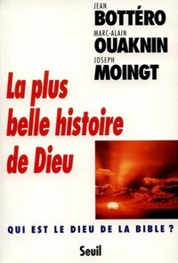 La Plus Belle Histoire de Dieu