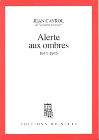 Alerte aux ombres (1944-1945)