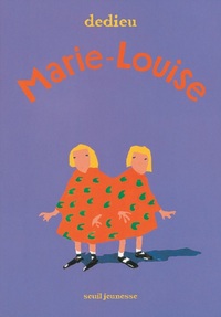 MARIE-LOUISE
