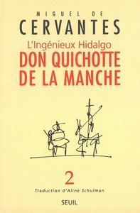 L'INGENIEUX HIDALGO DON QUICHOTTE DE LA MANCHE