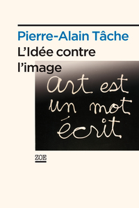 L'Idée contre l'Image