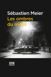 LES OMBRES DU METIS