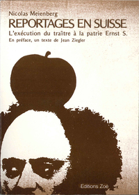 Reportages en Suisse