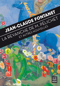 LA REVANCHE DE MONSIEUR PELICHET