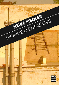 MONDES D'ENFA()CE