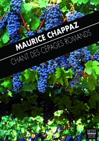 LE CHANT DES CEPAGES ROMANDS