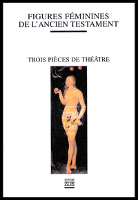 FIGURES FEMININES DE L'ANCIEN TESTAMENT