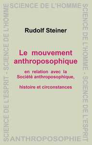 Le Mouvement Anthroposophique