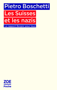 Les Suisses et les nazis