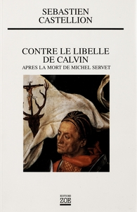 CONTRE LE LIBELLE DE CALVIN