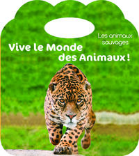 Les animaux sauvages