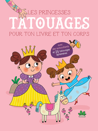 Les princesses - Tatouages pour ton livre et ton corps