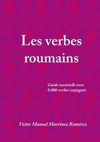 LES VERBES ROUMAINS