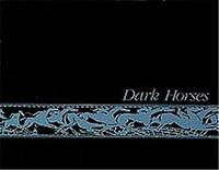 Norman Mauskopf Dark Horses /anglais