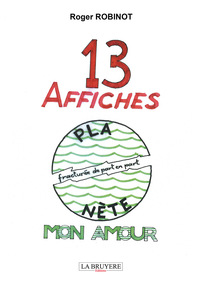 13 AFFICHES PLANETE MON AMOUR