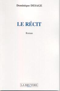 LE RECIT