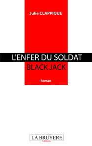 L'ENFER DU SOLDAT BLACK JACK