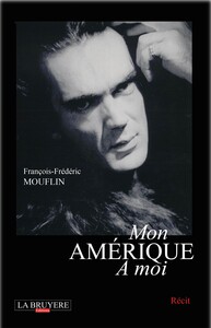 MON AMERIQUE A MOI