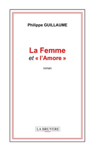 LA FEMME ET "L'AMORE"