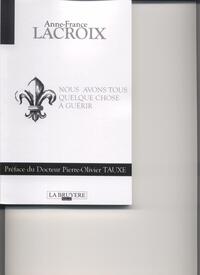 NOUS AVONS TOUS QUELQUE CHOSE