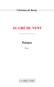 AU GRE DU VENT - TOME 1