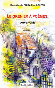 LE GRENIER A POEMES - AUVERGNE