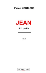 JEAN 3ème partie