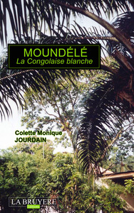 MOUNDELE LA CONGOLAISE BLANCHE