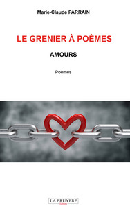 LE GRENIER A POEMES - AMOURS