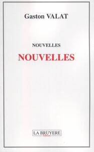 NOUVELLES NOUVELLES