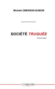 SOCIETE TRUQUEE