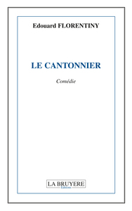 LE CANTONNIER