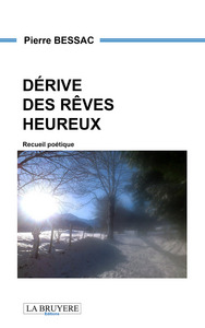 DERIVE DES RÊVES HEUREUX