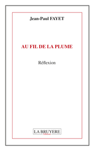 AU FIL DE LA PLUME