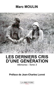 LES DERNIERS CRIS D'UNE GENERATION