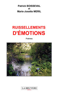RUISSELLEMENTS D'EMOTIONS