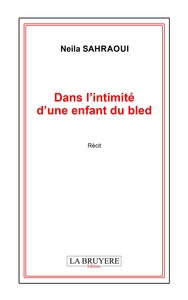 Dans l'intimité d'une enfant du bled