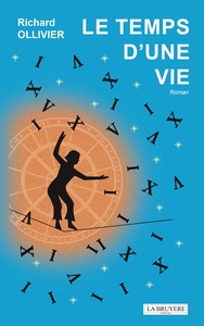 LE TEMPS D'UNE VIE