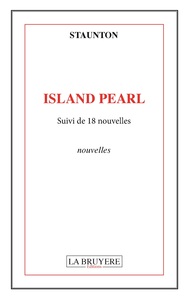 ISLAND PEARL SUIVI DE 18 NOUVELLES